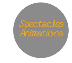 Spectacles et animations